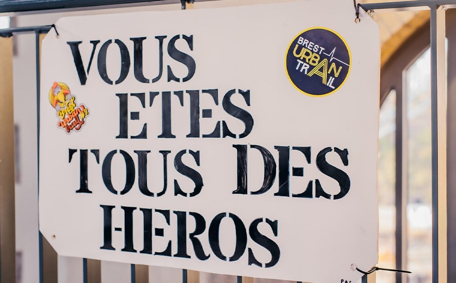 pancarte encouragements vous êtes tous des héros